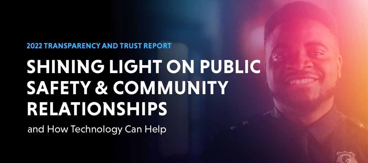 Veritone’s Second Annual Law Enforcement Transparency and Trust Report ...